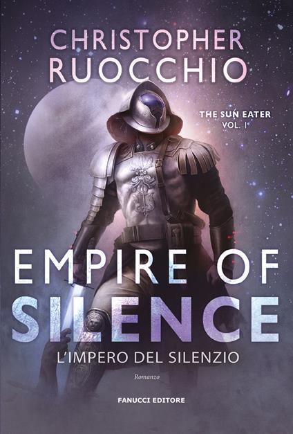 L'impero del silenzio - Christopher Ruocchio - copertina