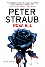 Rosa blu. Trilogia della rosa blu. Vol. 3