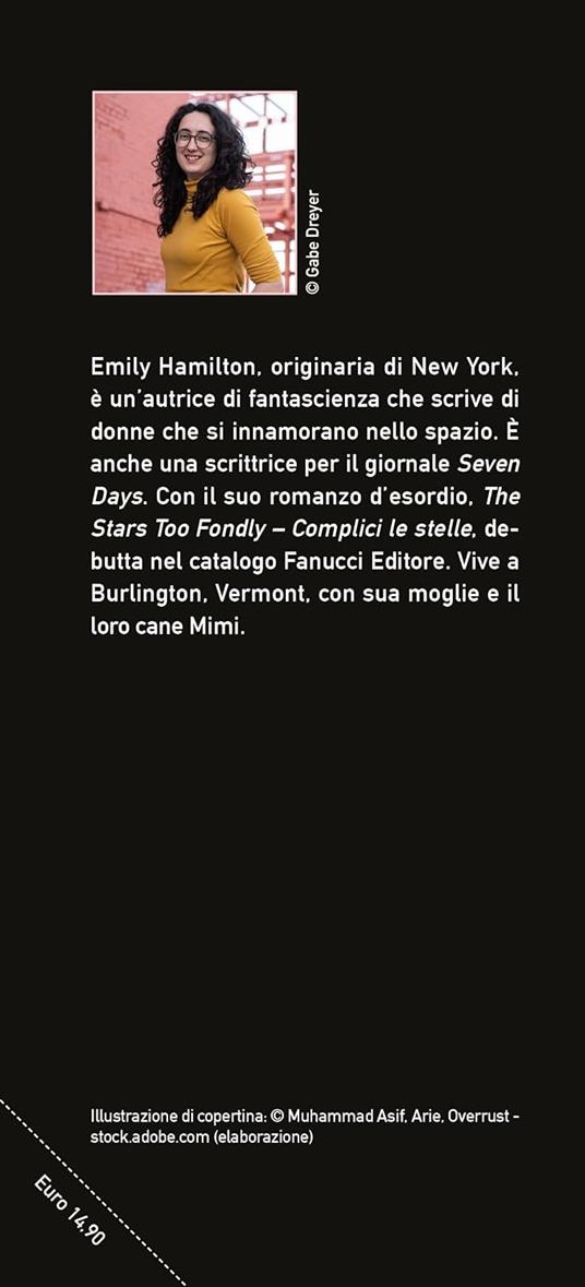 The stars too fondly. Complici le stelle - Emily Hamilton - 2