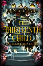 The Thirteenth Child - La tredicesima figlia