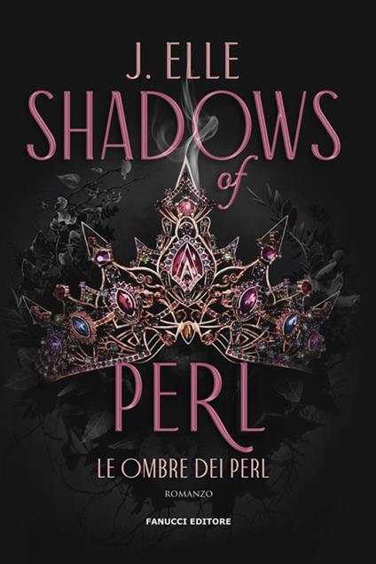 Shadows of Perl. Le ombre dei Perl. Vol. 2 - J. Elle,Valerio Costantini - ebook