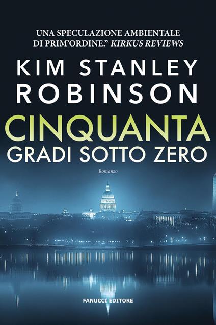 Cinquanta gradi sotto zero - Kim Stanley Robinson - copertina