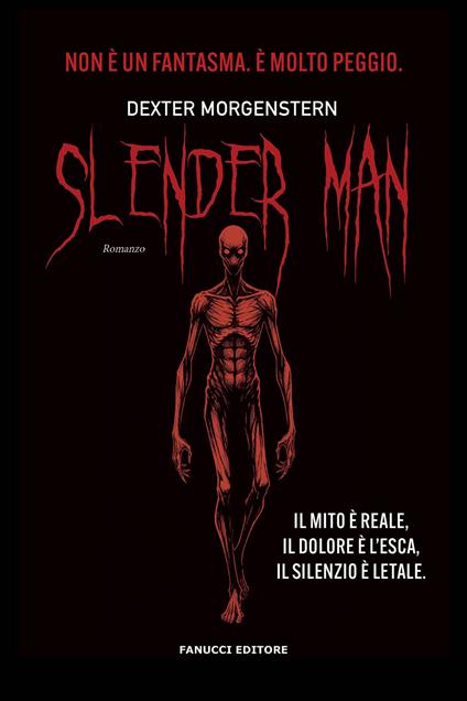 Slender man. Nuova ediz. Con Segnalibro - Dexter Morgenstern - copertina