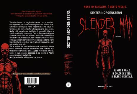 Slender man. Nuova ediz. Con Segnalibro - Dexter Morgenstern - 2