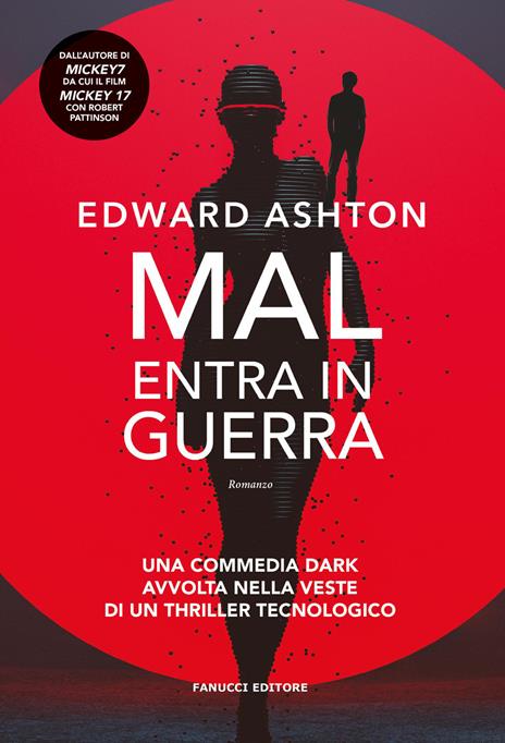 Mal entra in guerra - Edward Ashton - copertina