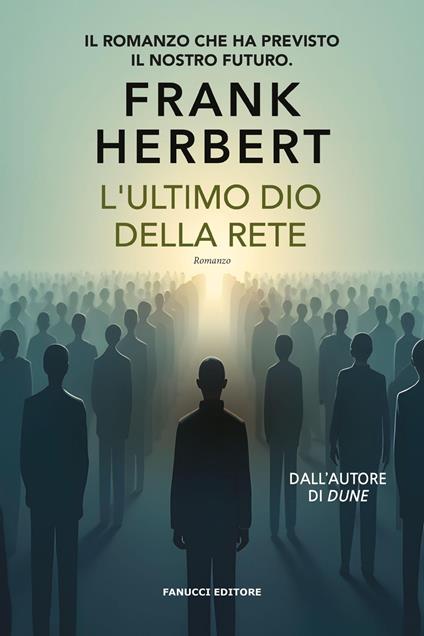 L'ultimo dio della rete - Frank Herbert - copertina