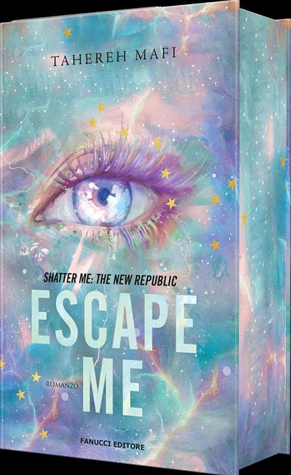The new republic. Shatter me. Escape me - Tahereh Mafi - copertina