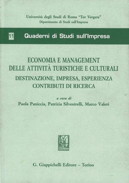 Economia e management delle attività turistiche e culturali. Destinazione, impresa, esperienza contributi di ricerca - copertina