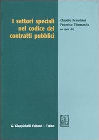 I settori speciali nel codice dei contratti pubblici - copertina