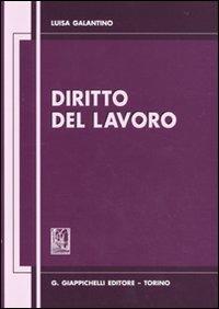 Diritto del lavoro - Luisa Galantino - copertina