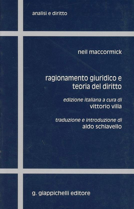 Ragionamento giuridico e teoria del diritto - Neil McCormick - copertina
