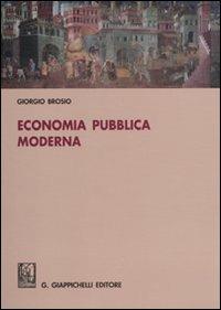 Economia pubblica moderna - Giorgio Brosio - copertina