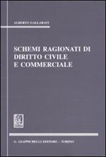 Schemi ragionati di diritto civile e commerciale