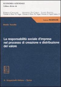 La responsabilità sociale d'impresa nel processo di creazione e distribuzione del valore - Danilo Tuccillo - copertina