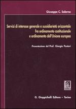 Servizi di interesse generale e sussidiarietà orizzontale fra ordinamento costituzionale e ordinamento dell'Unione europea