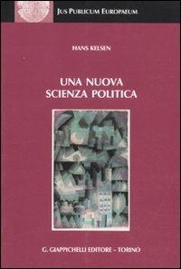 Una nuova scienza politica - Hans Kelsen - copertina