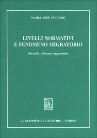 Livelli normativi e fenomeno migratorio - M. José Vaccaro - copertina