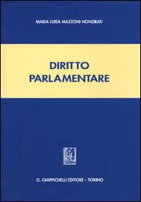 Diritto parlamentare - M. Luisa Mazzoni Honorati - copertina