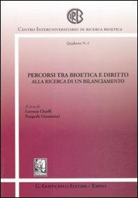 Percorsi tra bioetica e diritto. Alla ricerca di un bilanciamento - copertina