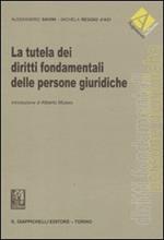 La tutela dei diritti fondamentali delle persone giuridiche