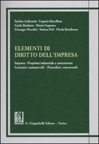 Elementi di diritto dell'impresa. Impresa. Proprietà industriale e concorrenza. Contratti commerciali. Procedure concorsuali - copertina