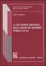 La valutazione strategica delle aziende dei trasporti pubblici locali