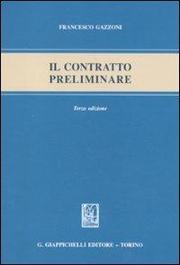 Trattato di diritto privato. Vol. 13\2: Il contratto preliminare. - Francesco Gazzoni - copertina