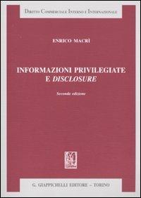 Informazioni privilegiate e disclosure - Enrico Macrì - copertina