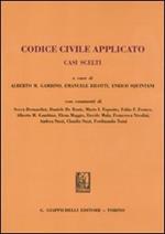 Codice civile applicato. Casi scelti