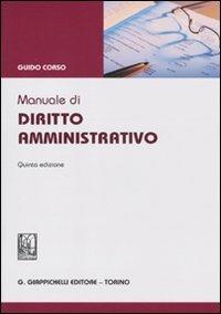 Manuale di diritto amministrativo - Guido Corso - copertina