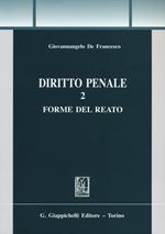 Diritto penale. Vol. 2: Forme del reato.