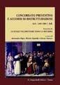 Concordato preventivo e accordi di ristrutturazione. Artt. 160-186. 1. fall. Estratto da la legge fallimentare dopo la riforma