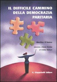 Il difficile cammino della democrazia paritaria - Marilisa D'Amico - copertina