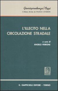 L'illecito nella circolazione stradale - copertina