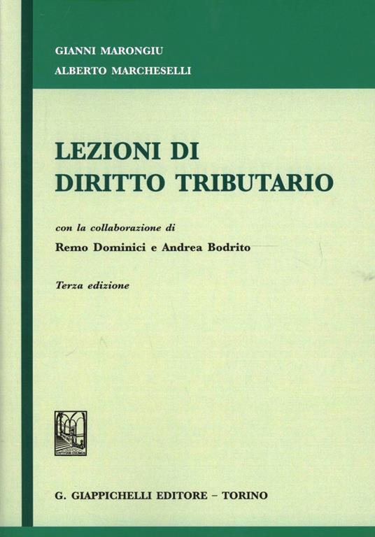  Lezioni di diritto tributario -  Gianni Marongiu, Alberto Marcheselli - copertina
