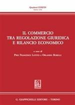 Il commercio tra regolazione giuridica e rilancio economico