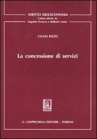 La concessione di servizi - Giulia Rizzo - copertina