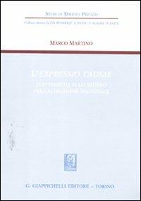 L' expressio causae. Contributo allo studio dell'astrazione negoziale - Marco Martino - copertina