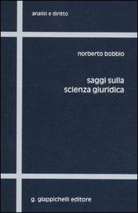 Saggi sulla scienza giuridica - Norberto Bobbio - copertina