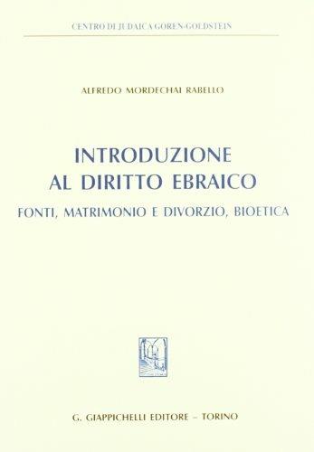 Introduzione al diritto ebraico. Fonti, matrimonio e divorzio, bioetica - Alfredo M. Rabello - copertina