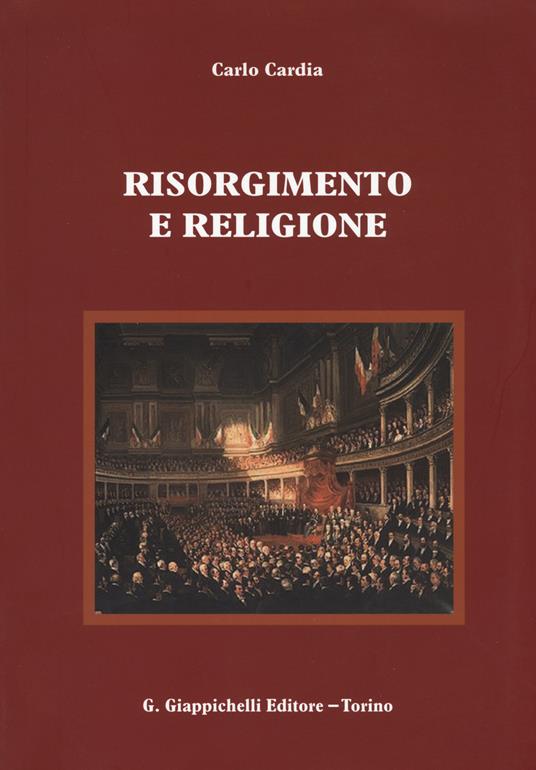 Risorgimento e religione - Carlo Cardia - copertina