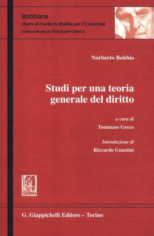 Studi per una teoria generale del diritto - Norberto Bobbio - copertina
