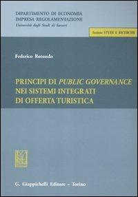 Principi di public governance nei sistemi integrati di offerta turistica - Federico Rotondo - copertina