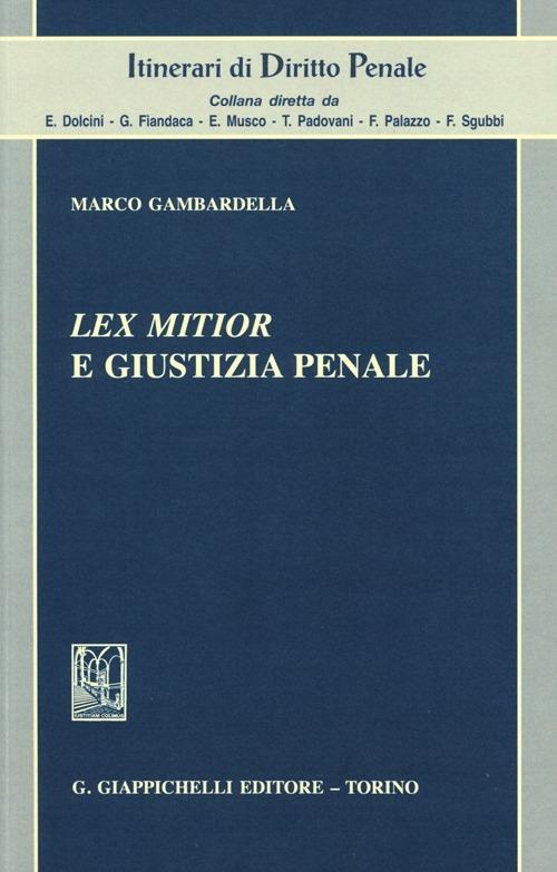 Lex mitior e giustizia penale - Marco Gambardella - copertina