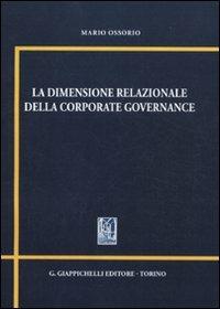 La dimensione relazionale della corporate governance - Mario Ossorio - copertina
