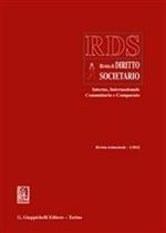 RDS. Rivista di diritto societario interno, internazionale comunitario e comparato (2012). Vol. 1