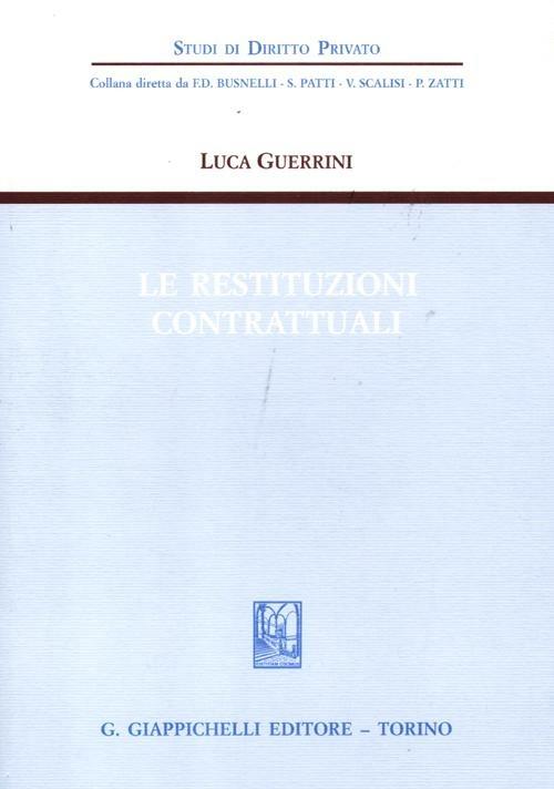 Le restituzioni contrattuali - Luca Guerrini - copertina