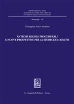 Antiche regole procedurali e nuove prospettive per la storia dei comitia