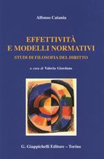 Effettività e modelli normativi. Studi di filosofia del diritto