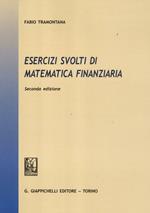 Esercizi svolti di matematica finanziaria